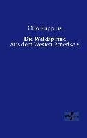 Die Waldspinne