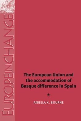 Bourne, A: European Union and the accommodation of Basque di