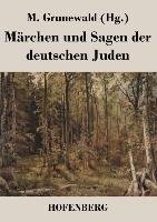 Märchen und Sagen der deutschen Juden