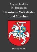 Litauische Volkslieder und Märchen