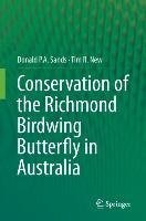 Conservation of the Richmond Birdwing Butterfly in Australia