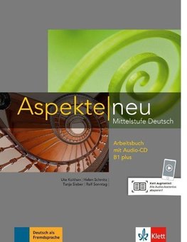 Aspekte neu B1 plus. Arbeitsbuch mit Audio-CD