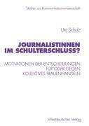 Journalistinnen im Schulterschluss?