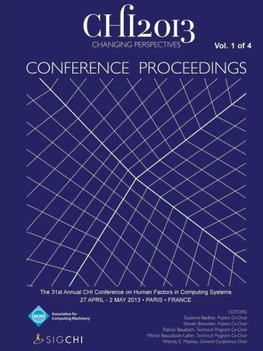 Chi 13 Proceedings of the 31st Annual Chi Conference on Human Factors in Computing Systems V1