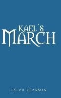 Kael's March