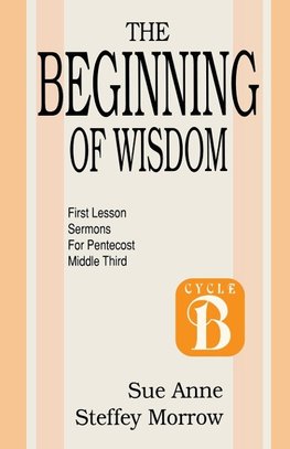 The Beginning of Wisdom