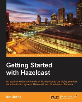 GETTING STARTED W/HAZELCAST