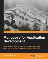 Mongoose for Application Development