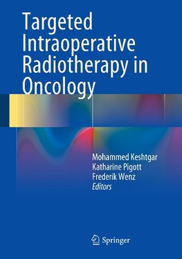 Practical Guide to Targeted Intraoperative Radiotherapy: TARGIT