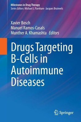 Drugs Targeting B-Cells in Autoimmune Diseases