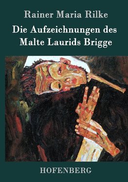 Die Aufzeichnungen des Malte Laurids Brigge