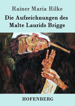 Die Aufzeichnungen des Malte Laurids Brigge