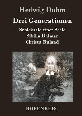 Drei Generationen