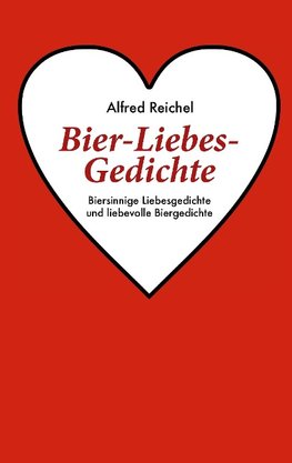 Bier-Liebes-Gedichte