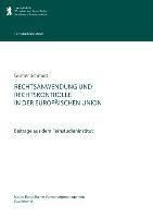 Rechtsanwendung und Rechtskontrolle in der Europäischen Union