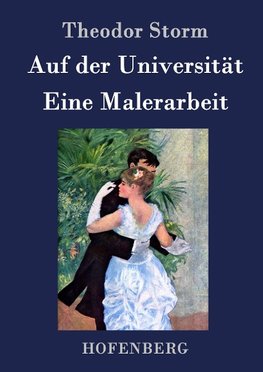 Auf der Universität / Eine Malerarbeit