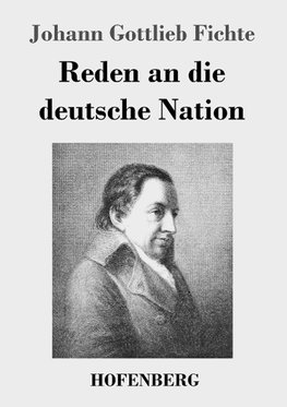 Reden an die deutsche Nation