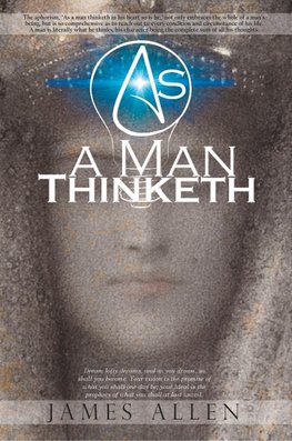 As a Man Thinketh