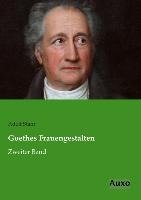 Goethes Frauengestalten