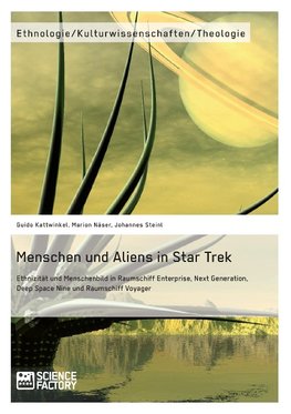 Menschen und Aliens in Star Trek