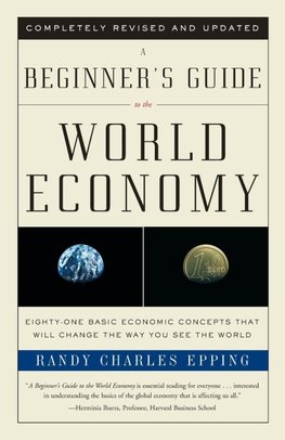 A Beginner's Guide to the World Economy