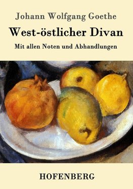 West-östlicher Divan