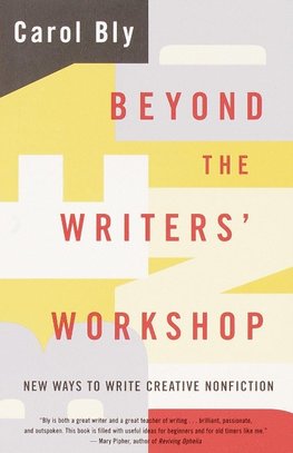 Beyond the Writers' Workshop