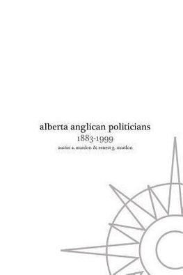 Alberta Anglican Politicians