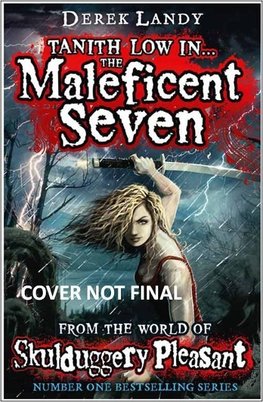 The Maleficent Seven (From the World of Skulduggery Pleasant)