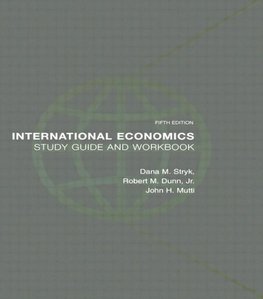 Stryk, D: International Economics Study Guide and Workbook