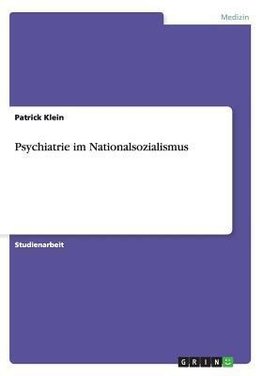 Psychiatrie im Nationalsozialismus