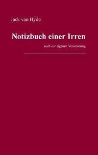 Notizbuch einer Irren