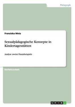 Sexualpädagogische Konzepte in Kindertagesstätten