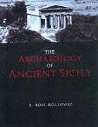 Holloway, R: Archaeology of Ancient Sicily