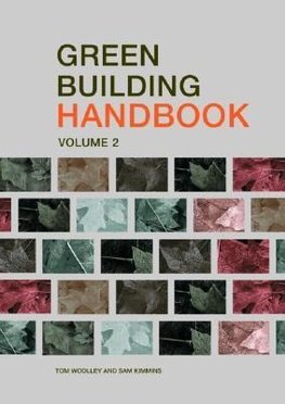 Woolley, T: Green Building Handbook: Volume 2