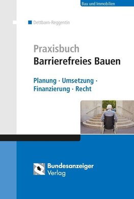 Praxisbuch Barrierefreies Bauen