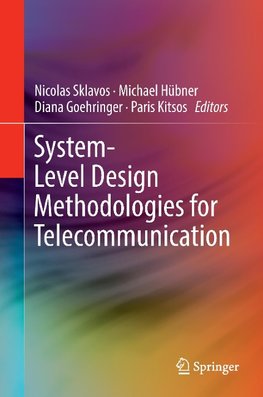 System-Level Design Methodologies for Telecommunication