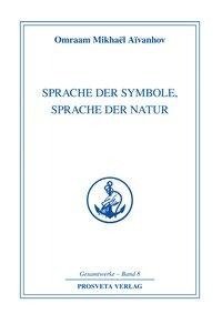 Sprache der Symbole, Sprache der Natur