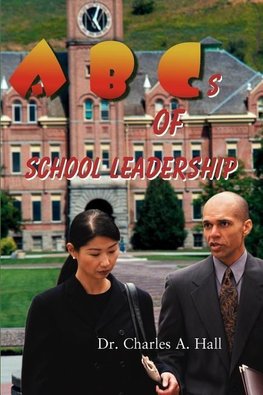 ABCs of School Leadership