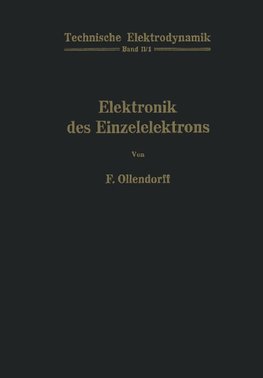 Innere Elektronik Erster Teil Elektronik des Einzelelektrons