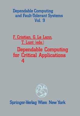 Dependable Computing for Critical Applications 4