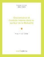 Gouvernance et Contrôle Interne dans le secteur de la Mutualité