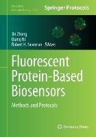 Fluorescent Protein-Based Biosensors