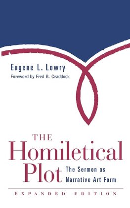 Homiletical Plot, Expanded Edition