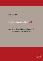 Die Gewalt der RAF