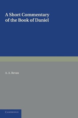 A Short Commentary on the Book of Daniel