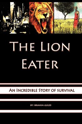 The Lion Eater