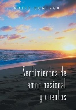 Sentimientos de Amor Pasional y Cuentos