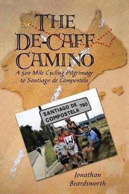 The de-Caff Camino