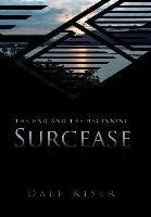 Surcease